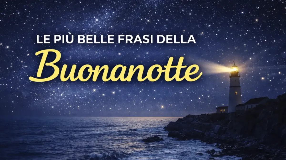 frasi buonanotte da inviare
